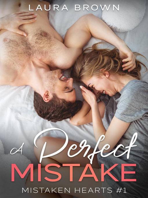 Title details for A Perfect Mistake by Laura Brown - Wait list